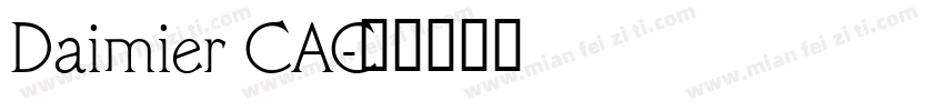 Daimier CAC字体转换
